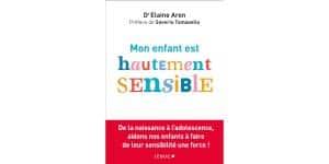 Mon enfant hautement sensible