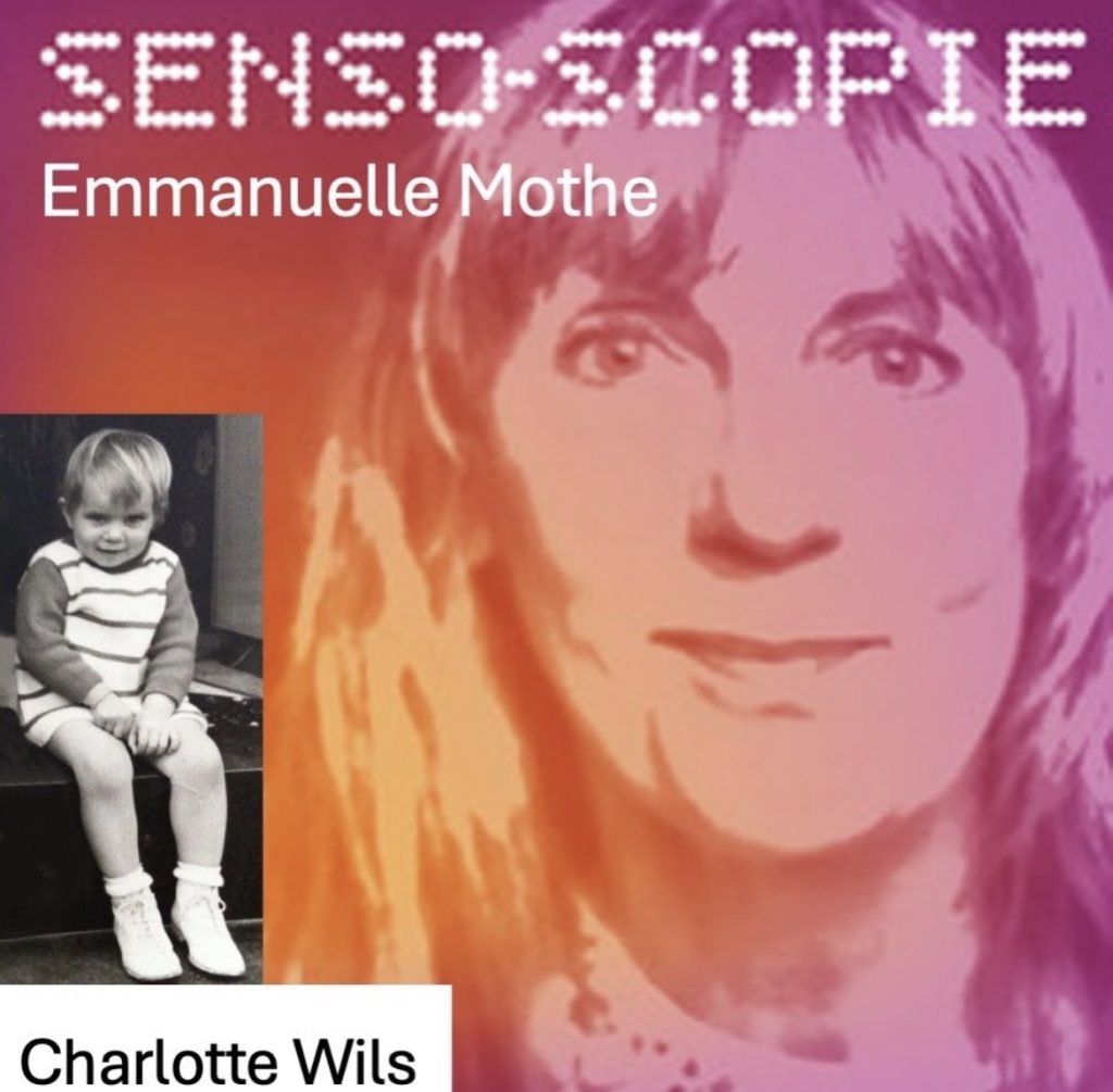Charlotte Wils pour le podcast Senso-Scopie